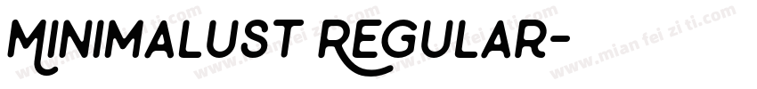 Minimalust Regular字体转换
